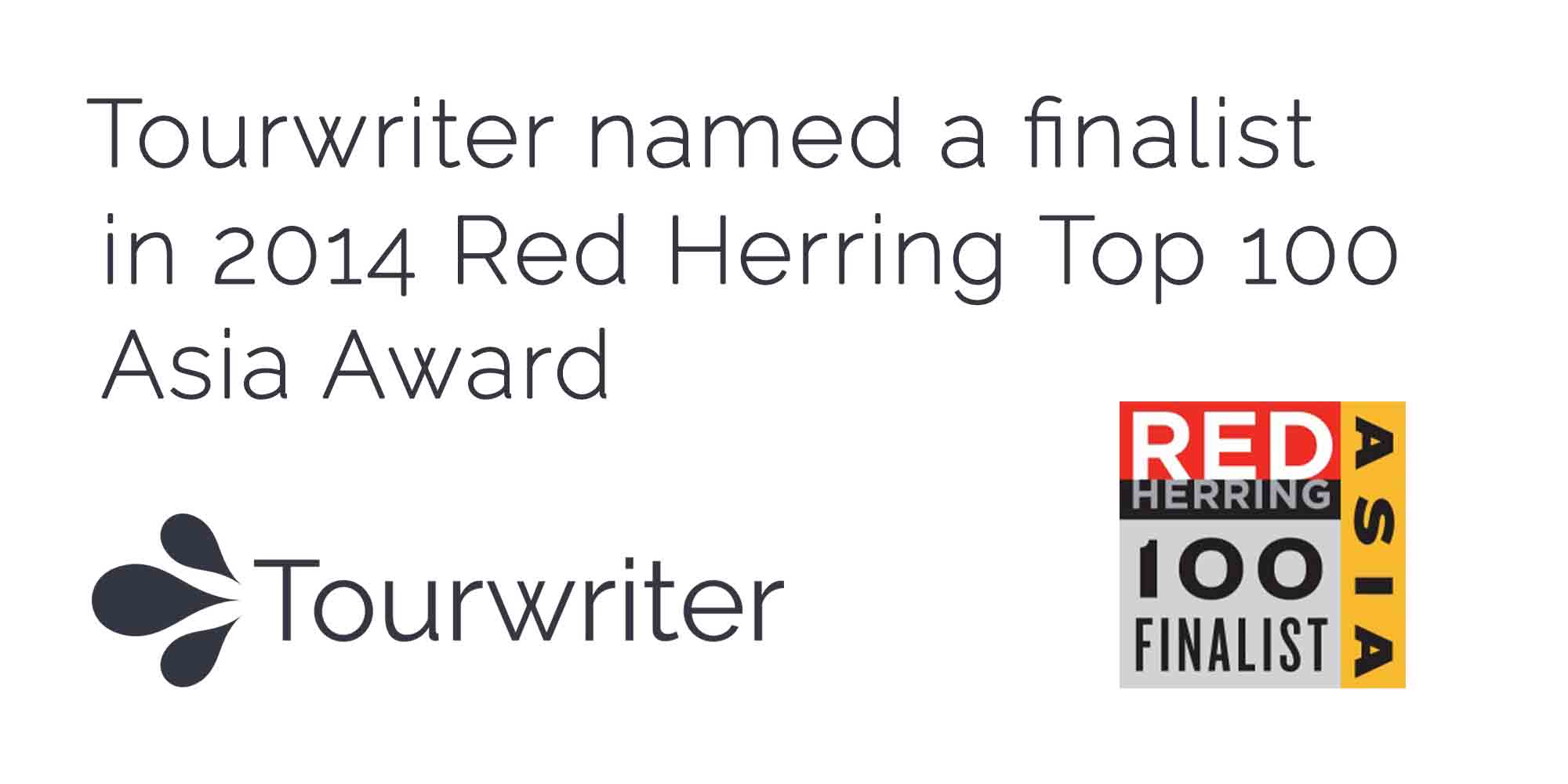 Tourwriter Named a Finalist for the 2014 Red Herring Top 100 Asia Award and a Candidate for Red Herring Global Award