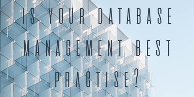 Is Your Database Management Really Best Practice?