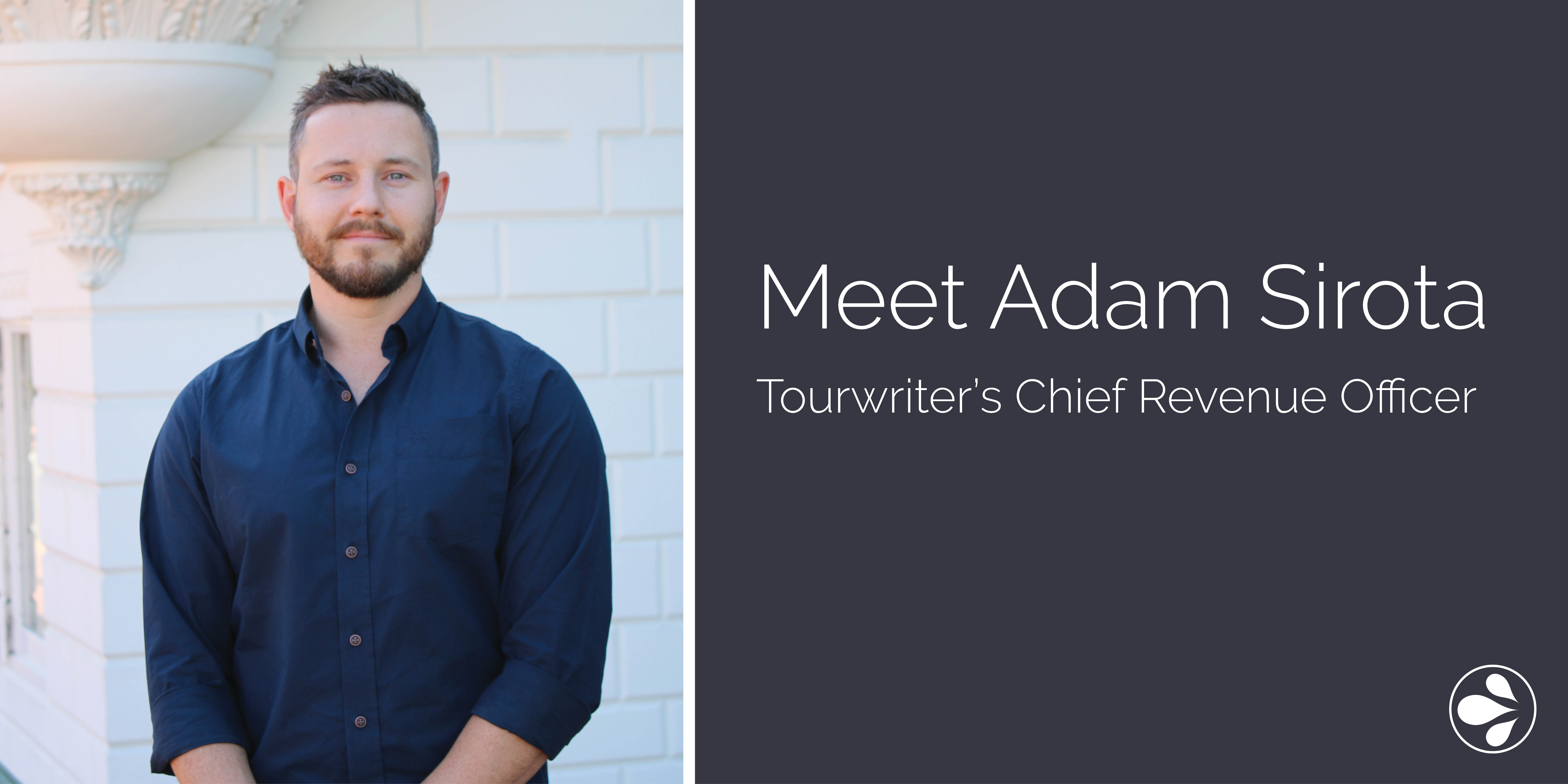 Tourwriter welcomes new Chief Revenue Officer, Adam Sirota
