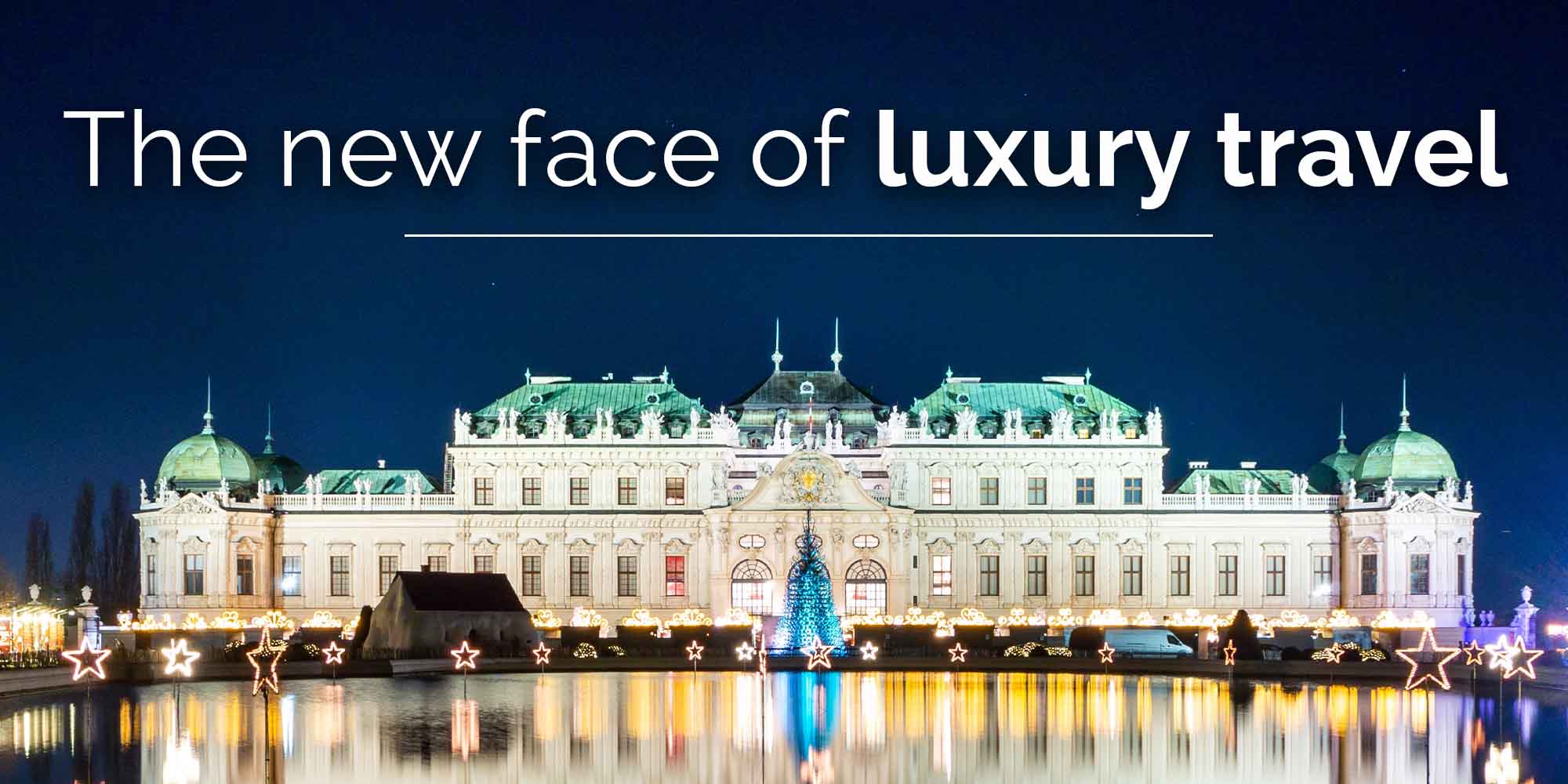 What does the new face of luxury travel look like?