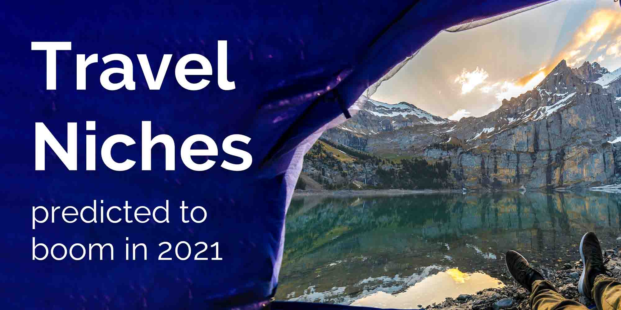 Travel niches predicted to boom in 2021