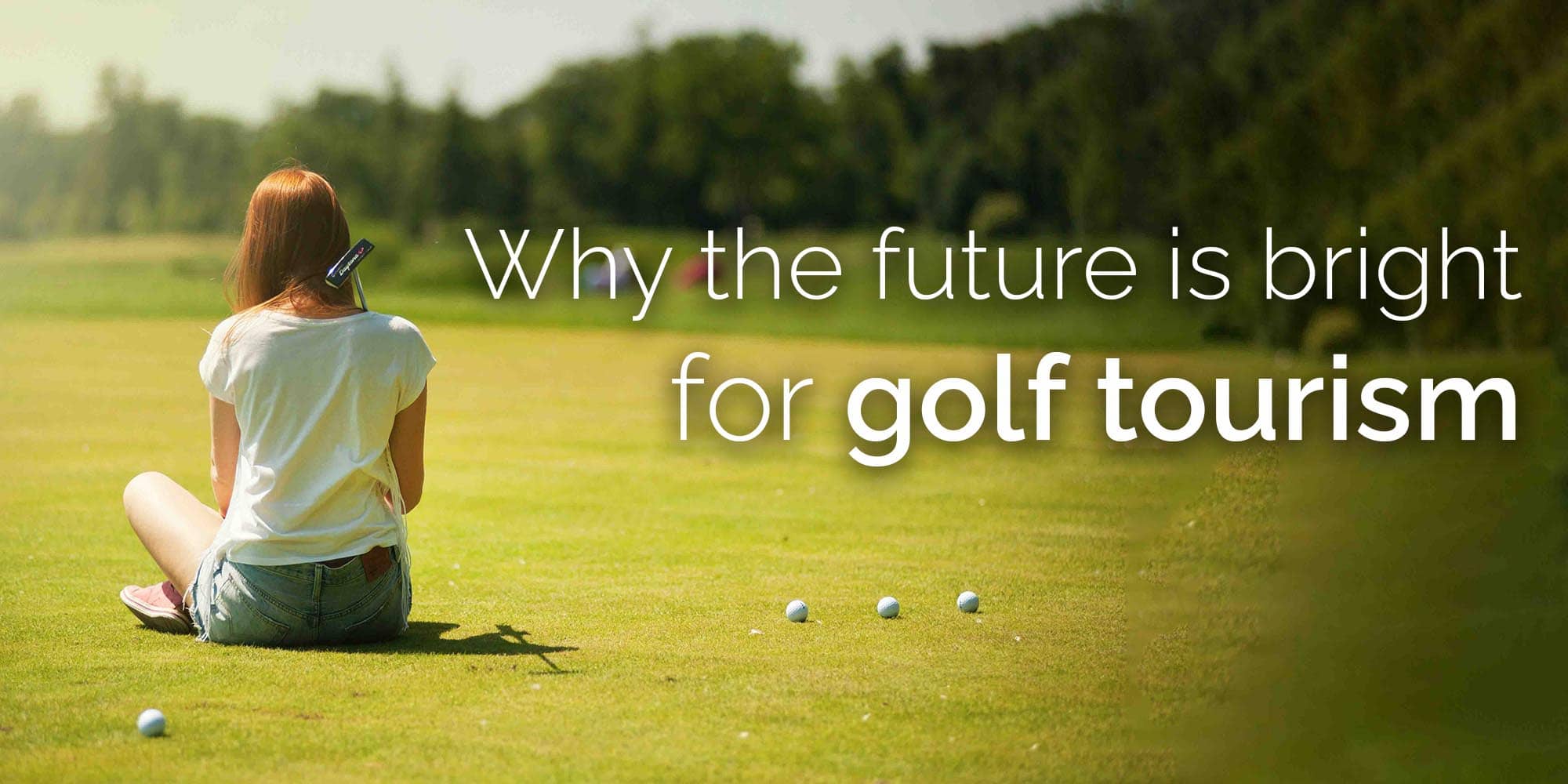 Why golf tour operators are set to thrive