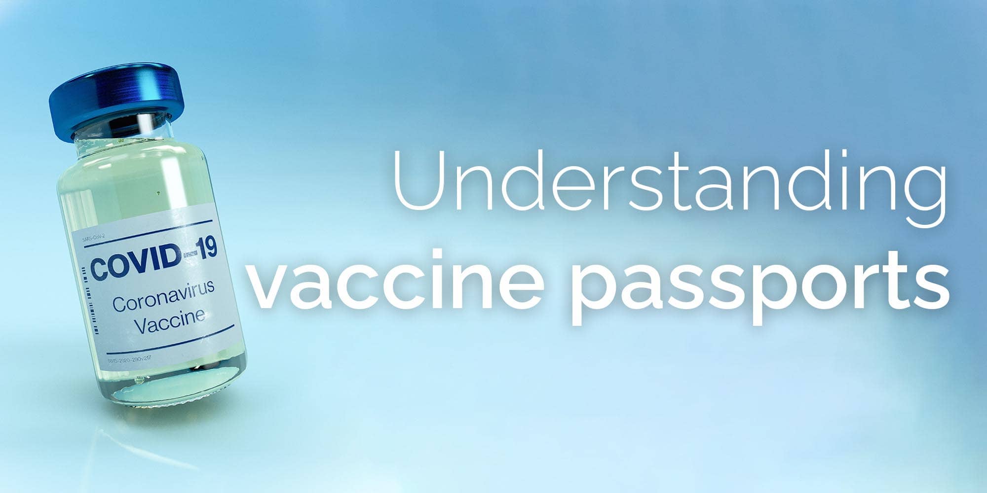 The tour operator’s guide to covid vaccination passports