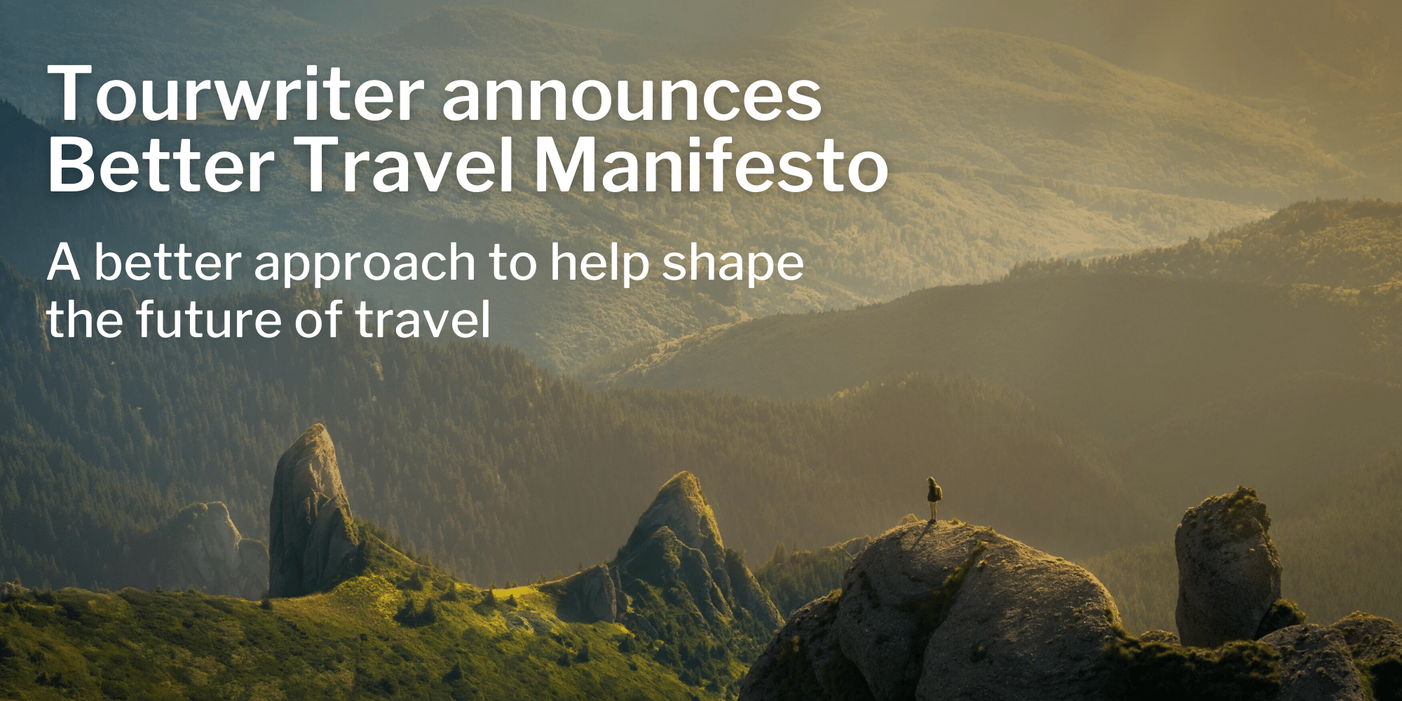 Tourwriter launches Better Travel Manifesto, a vision for a sustainable future for tourism