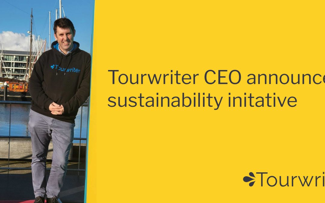 Tourwriter set to disrupt the travel technology market with sustainability initiative